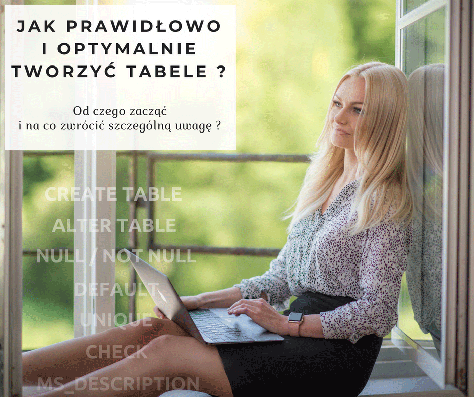 Kursy Online SQL Server Bazy Danych Microsotf Tworzenie Modyfikowanie Tabele Create Alter Table Andrzej Śmigielski
